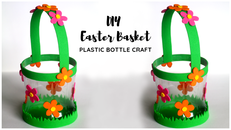 Plastic Bottle Basket Easter Craft Idea - Plastic Bottle Diy Ideas